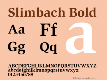 Slimbach Bold Altsys Fontographer 3.5  11/18/92 Font Sample