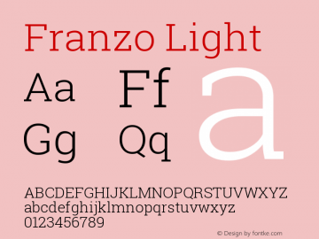 Franzo Light Version 1.100262; 2013 Font Sample