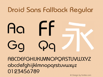 Droid Sans Fallback Regular Version 1.00 May 12, 2016, initial release图片样张