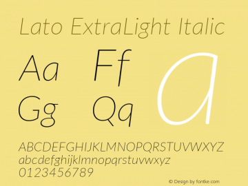 Lato ExtraLight Italic Version 2.015; 2015-08-06; http://www.latofonts.com/图片样张