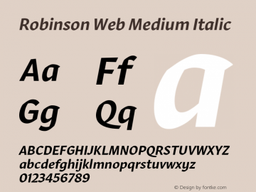 Robinson Web Medium Italic Version 1.1 2016 Font Sample