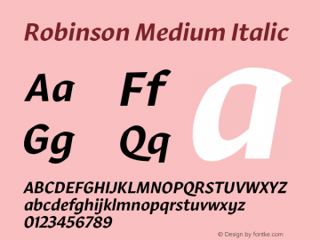 Robinson Medium Italic Version 1.1 2016图片样张