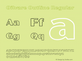 Oilvare Outline Regular Version 1.000;PS 001.000;hotconv 1.0.70;makeotf.lib2.5.58329 Font Sample