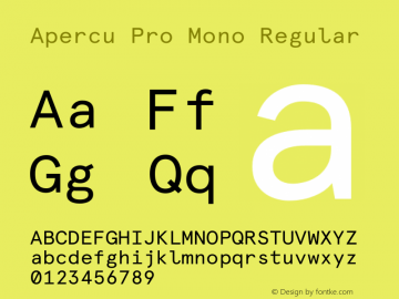 Apercu Pro Mono Regular Version 2.002; ttfautohint (v1.5) Font Sample