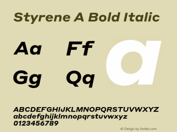 Styrene A Bold Italic Version 1.1 2016图片样张