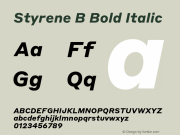 Styrene B Bold Italic Version 1.1 2016图片样张