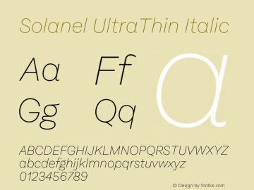 Solanel UltraThin Italic Version 1.000;PS 001.000;hotconv 1.0.88;makeotf.lib2.5.64775图片样张