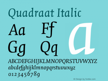 Quadraat Italic Version 001.000 Font Sample