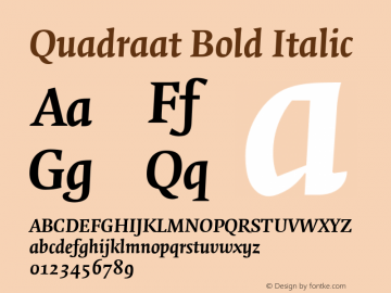 Quadraat Bold Italic Version 001.000 Font Sample