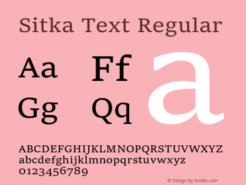 Sitka Text Regular Version 1.10 Font Sample