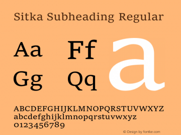 Sitka Subheading Regular Version 1.10 Font Sample