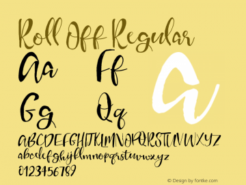 Roll Off Regular Version 1.00 December 4, 2016, initial release Font Sample