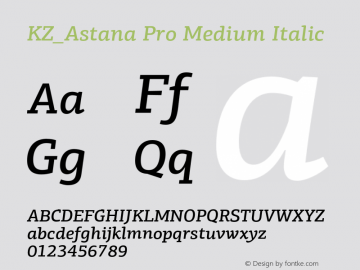 KZ_Astana Pro Medium Italic Version 1.000图片样张