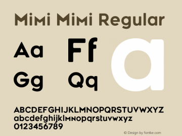 Mimi Mimi Regular Version 1.000 Font Sample