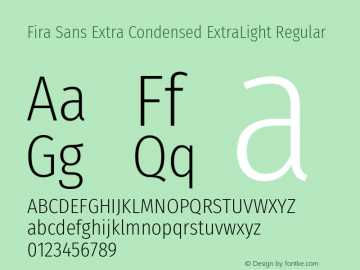Fira Sans Extra Condensed ExtraLight Regular Version 4.203 Font Sample