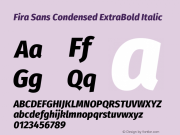 Fira Sans Condensed ExtraBold Italic Version 4.203 Font Sample