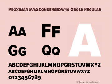 ProximaNovaSCondensedW10-Xbold Regular Version 3.50图片样张