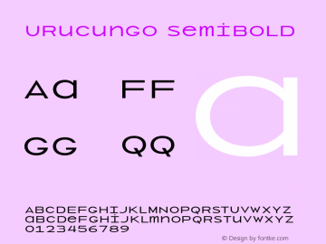 Urucungo SemiBold Version 1.000;PS 001.000;hotconv 1.0.88;makeotf.lib2.5.64775 Font Sample