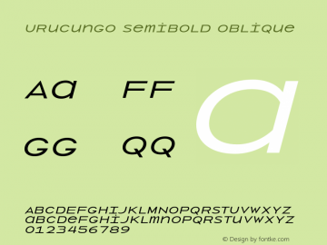 Urucungo SemiBold Oblique Version 1.000;PS 001.000;hotconv 1.0.88;makeotf.lib2.5.64775 Font Sample