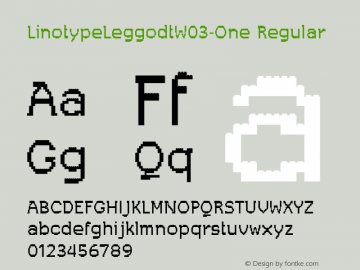 LinotypeLeggodtW03-One Regular Version 2.00 Font Sample