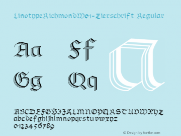 LinotypeRichmondW01-Zierschrift Regular Version 2.00 Font Sample