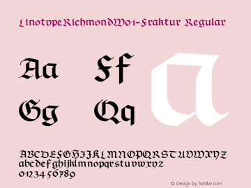 LinotypeRichmondW01-Fraktur Regular Version 2.00图片样张