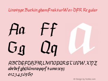 LinotypeBuckinghamFrakturW01-DFR Regular Version 2.00图片样张