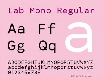 Lab Mono Regular Version 001.000 Font Sample