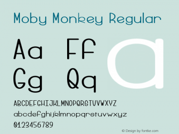 Moby Monkey Regular Moby v5.04 Font Sample