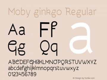 Moby ginkgo Regular Moby v5.06 Font Sample