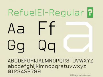 RefuelEl-Regular ☞ Version 1.000;com.myfonts.easy.typodermic.refuel.extralight.wfkit2.version.4GCG Font Sample