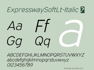 ExpresswaySoftLt-Italic ☞ Version 1.000;com.myfonts.easy.typodermic.expressway-soft.light-italic.wfkit2.version.4GDr Font Sample