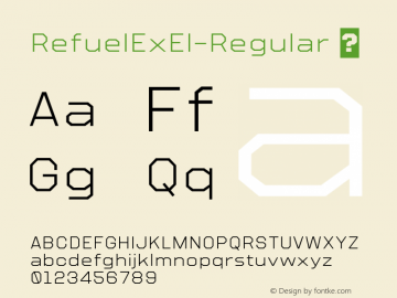 RefuelExEl-Regular ☞ Version 1.000;com.myfonts.easy.typodermic.refuel.expanded-extralight.wfkit2.version.4GCS图片样张