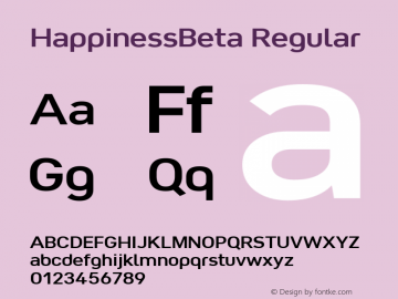 HappinessBeta Regular Version 0.002; ttfautohint (v1.00) -l 8 -r 50 -G 200 -x 0 -D latn -f none -w gGD Font Sample