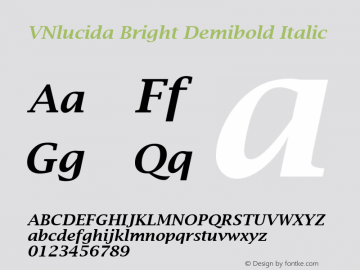 VNlucida Bright Demibold Italic Version 1.01图片样张