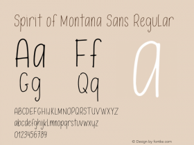 Spirit of Montana Sans Regular Version 1.000;PS 001.000;hotconv 1.0.88;makeotf.lib2.5.64775图片样张