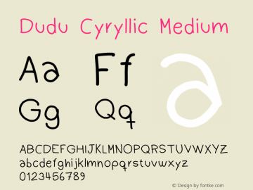 Dudu Cyryllic Medium Version 1.0 Font Sample