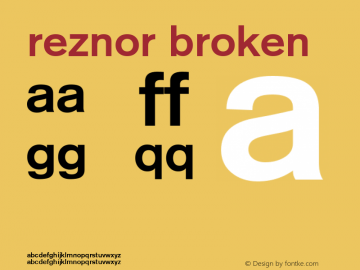 Reznor Broken Altsys Fontographer 4.0 4/17/94 Font Sample