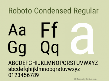 Roboto Condensed Regular Version 2.136; 2016 Font Sample