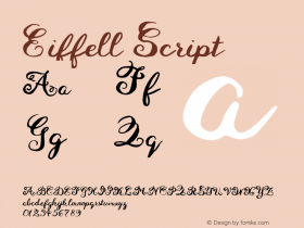 Eiffell Script Version 1.00 October 4, 2016, initial release Font Sample