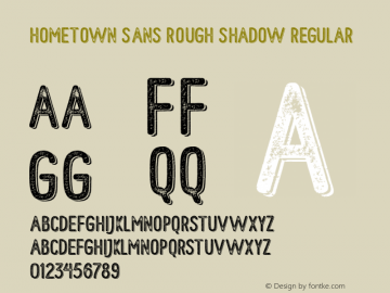 Hometown Sans Rough Shadow Regular Version 1.000 Font Sample