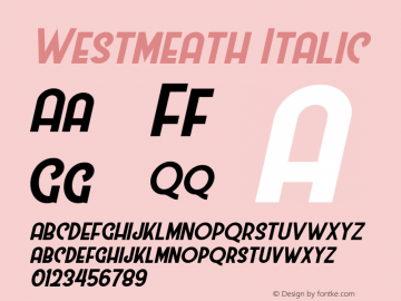 Westmeath Italic Version 1.000 Font Sample