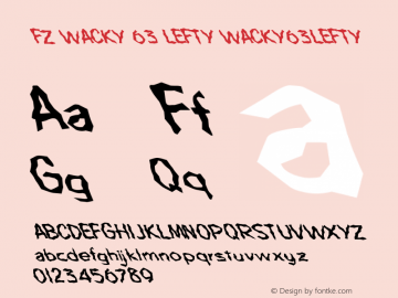 FZ WACKY 63 LEFTY WACKY63LEFTY Version 1.000 Font Sample
