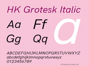 HK Grotesk Italic Version 1.045 Font Sample