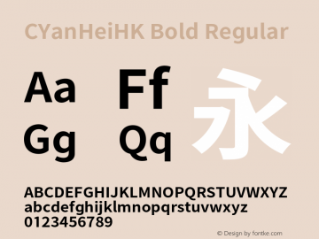 CYanHeiHK Bold Regular Version 1.008;PS 1.008;hotconv 1.0.88;makeotf.lib2.5.647800 Font Sample