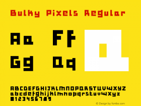 Bulky Pixels Regular Macromedia Fontographer 4.1.4 10/7/99 Font Sample