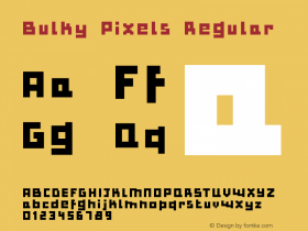 Bulky Pixels Regular Macromedia Fontographer 4.1.4 17/4/01 Font Sample