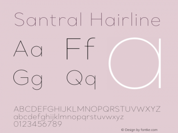 Santral Hairline Version 1 Font Sample