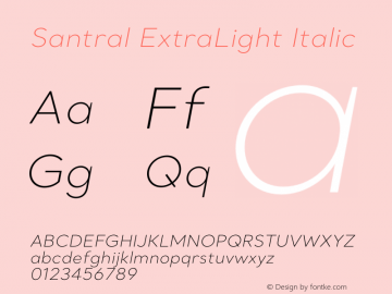 Santral ExtraLight Italic Version 1图片样张