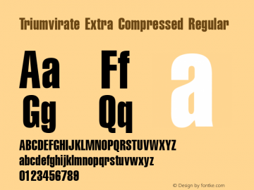 Triumvirate Extra Compressed Regular Version 1.0 Font Sample